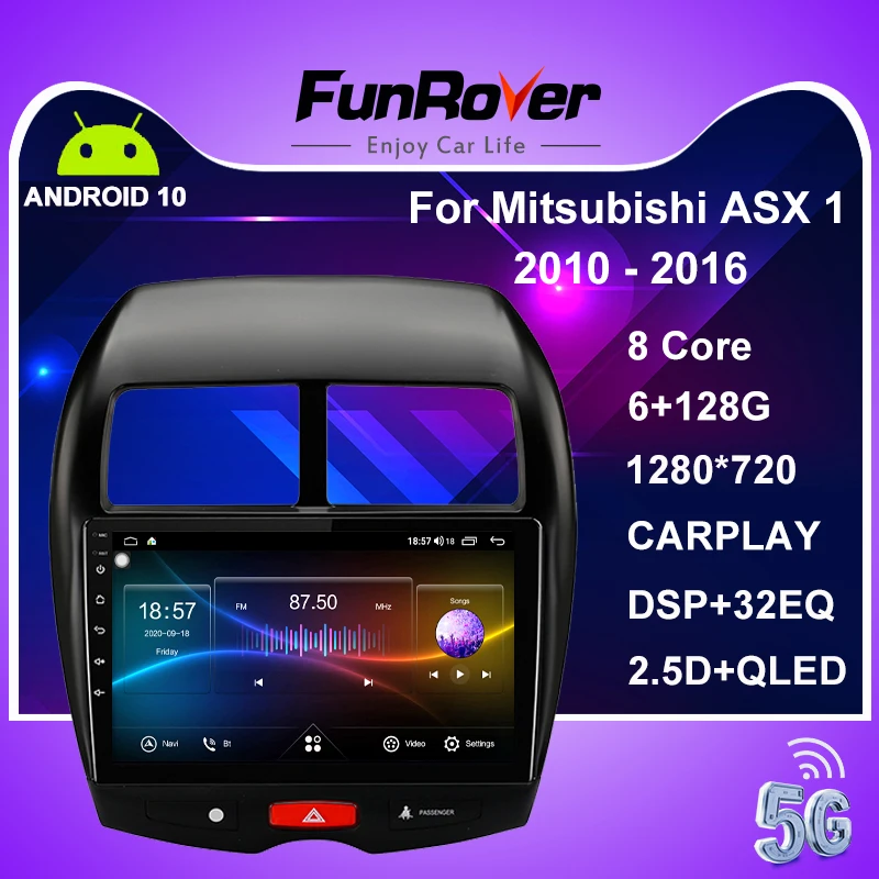Funrover para Mitsubishi ASX 1 2010 - 2016 auto Radio Multimedia reproductor de Video GPS de navegación Android 10 2 Din Dvd 6G 128G Carplay