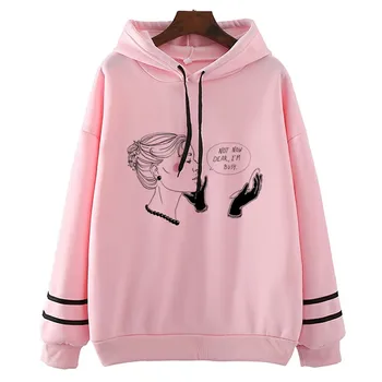 

Not Now Dear Im Busy Girl New Girl Hoodies Printed Harajuku Hoodies Autumn Casual Sweatshirt Tops