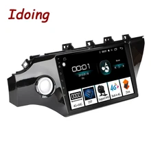 Idoing 10,2 “4G + 64G 2.5D IPS Octa Core 1Din coche Android Radio reproductor de vídeo para Kia Rio K2 2017 2018 navegación GPS y GLONASS