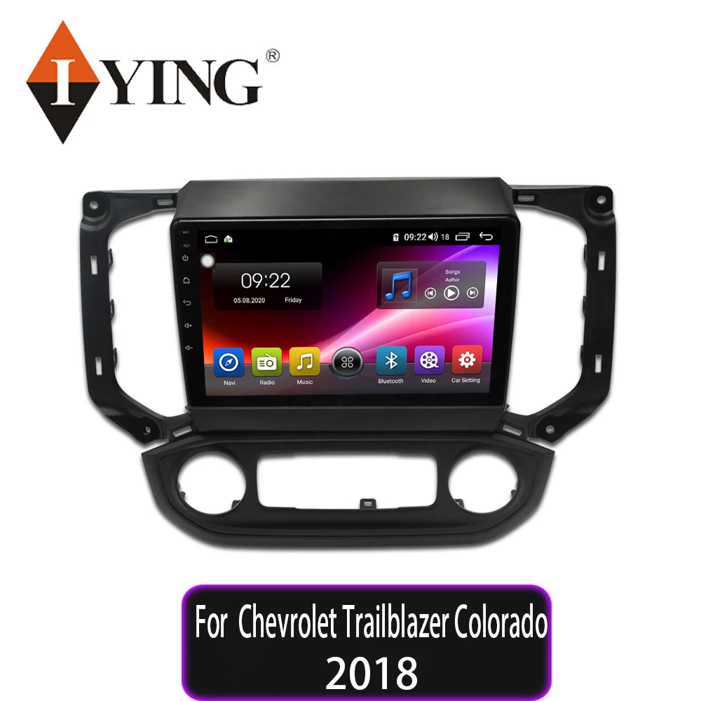 IYING Android 9,0 автомобильное радио GPS навигация Мультимедиа для Chevrolet Trailblazer Colorado D-Max DMAX MU-X MUX 2018 IYING Android 9,0 автомобильное радио GPS навигация Мультимедиа для Chevrolet Trailblazer Colorado D-Max DMAX MU-X MUX 2018