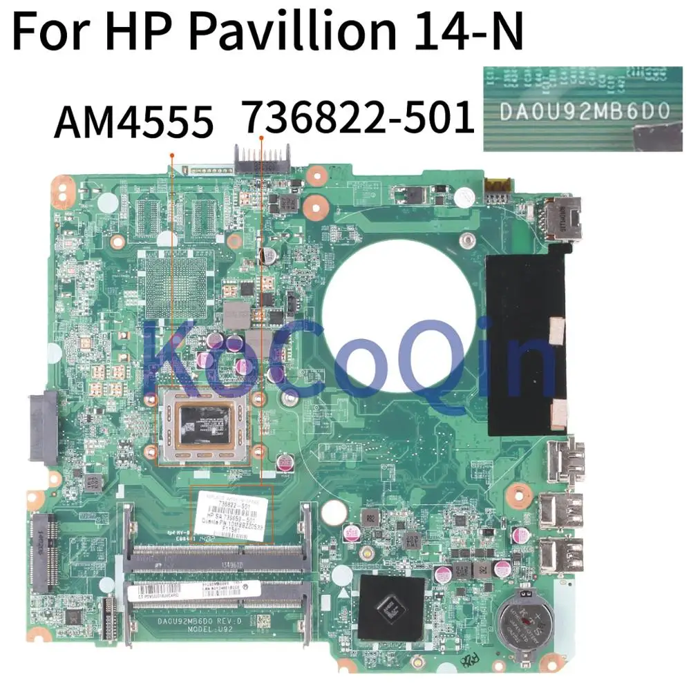 KoCoQin материнская плата для ноутбука HP Pavilion 14-N 14-F 14 &quotдюймов A8-4555 DA0U92MB6D0 736822-001