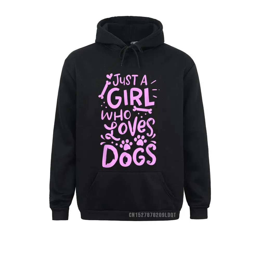 Crazy Just A Girl Who Loves Dogs Funny Gift Dog School T-Shirt__B10136 Boy Sweatshirts Oversized Father Day Long Sleeve Hoodies  Sportswears Just A Girl Who Loves Dogs Funny Gift Dog School T-Shirt__B10136black