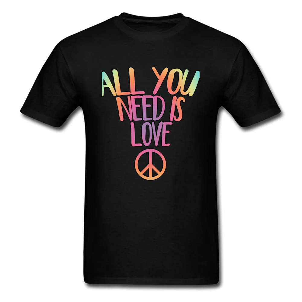 

Pure Cotton T Shirts For Men All You Need Is Love Peace Custom Tops & Tees Funky Summer O-Neck Tee-Shirts Brand Clothing