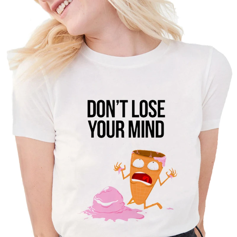 Женская футболка Харадзюку с надписью Don't Lost Your Mind мягкая хлопковая белая Keep calm