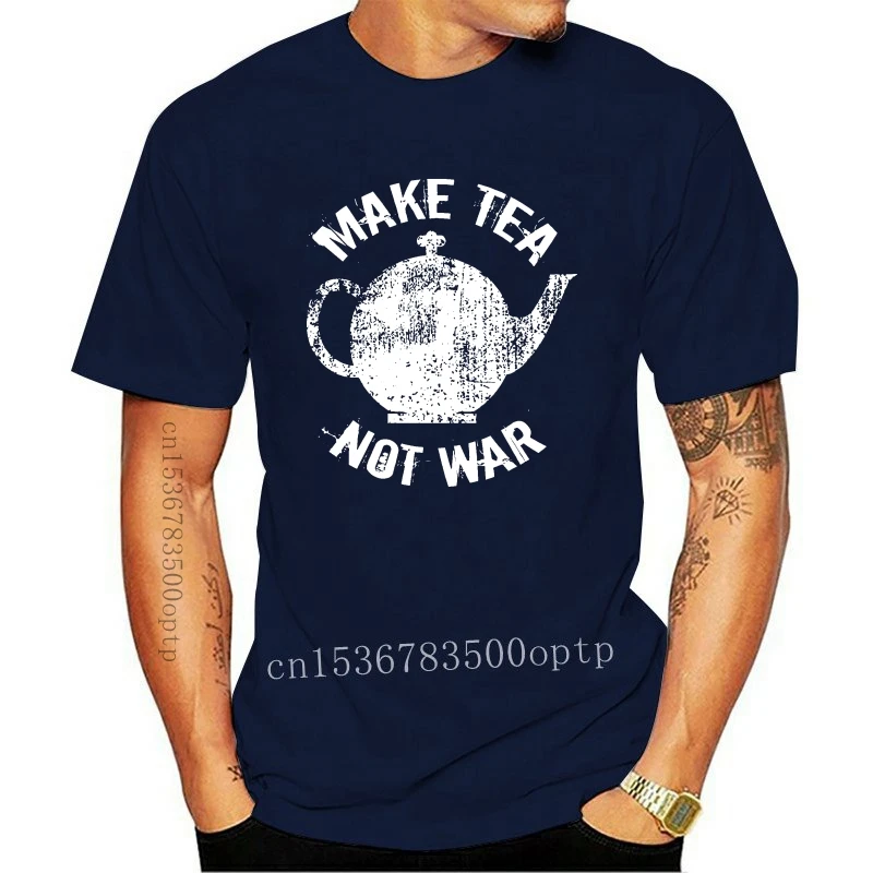 New Cheap T Shirt Design Short Crew Neck Make Tea Not War Distressed