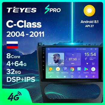 

TEYES SPRO For Mercedes Benz C-Class C Class W203 CL203 C209 A209 2004 - 2011 Car Radio Multimedia Video Player Navigation GPS Android 8.1 No 2din 2 din dvd