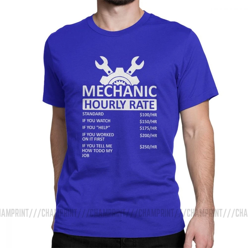 Мужские футболки механик почасовая ставка уникальный чистый хлопок футболка с коротким рукавом машина Fix Engineer футболка одежда идея подарка - Цвет: Синий