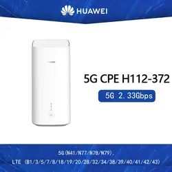 Новый оригинальный huawei 5G CPE Pro H112-372 5G NSA + SA (n41/n77/n78/n79) LTE CPE беспроводной маршрутизатор PK huawei b818