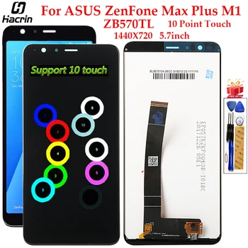 

Display For ASUS ZenFone Max Plus M1 ZB570TL LCD Display Touch Screen Digitizer Assembly Replacement For ZenFone Max Plus M1 LCD