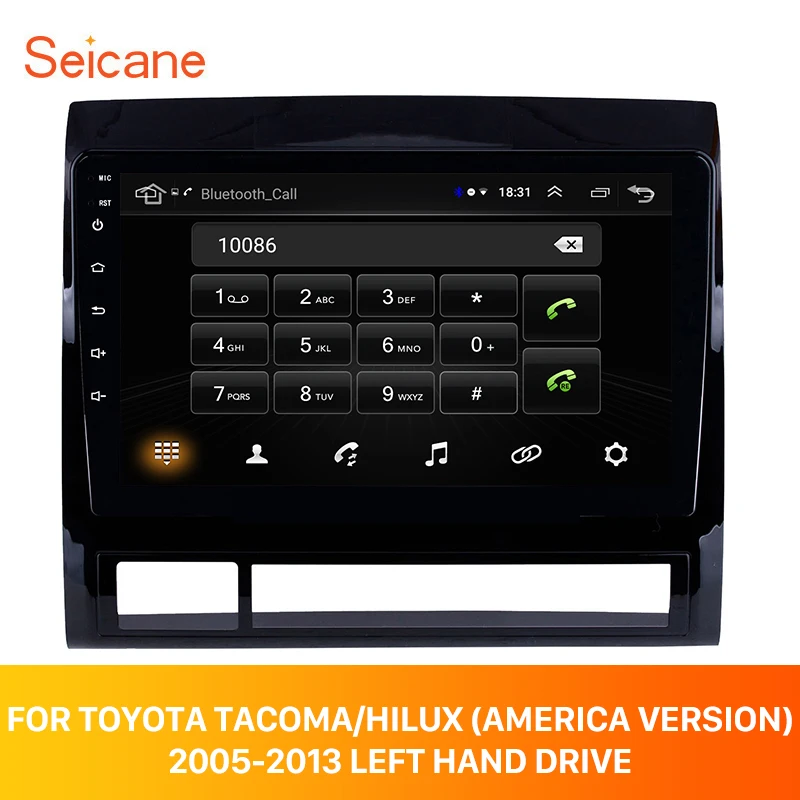 Seicane Android 9 1 &quotстерео GPS навигация для TOYOTA TACOMA/HILUX (Американская версия) 2005 2013