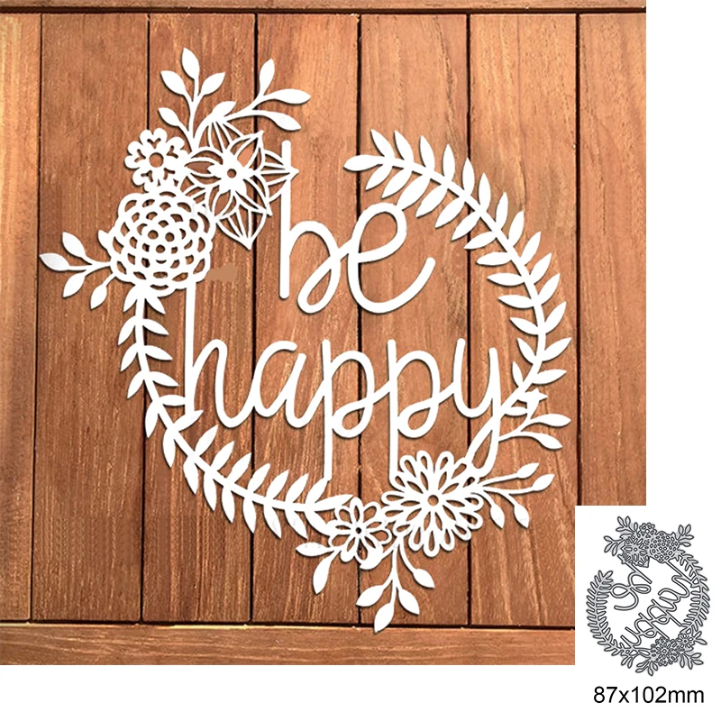 

Металлические пресс-формы be happy Wreath для «сделай сам», высечка для скрапбукинга, бумажные карты, рельефное декоративное ремесло, высечка, Новое поступление