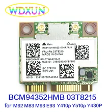 Bcm94352hmb fru 03t8215 802.11ac 867 mbps bt4.0 wifi suporte placa de rede sem fio para ibm lenovo y510p y430p