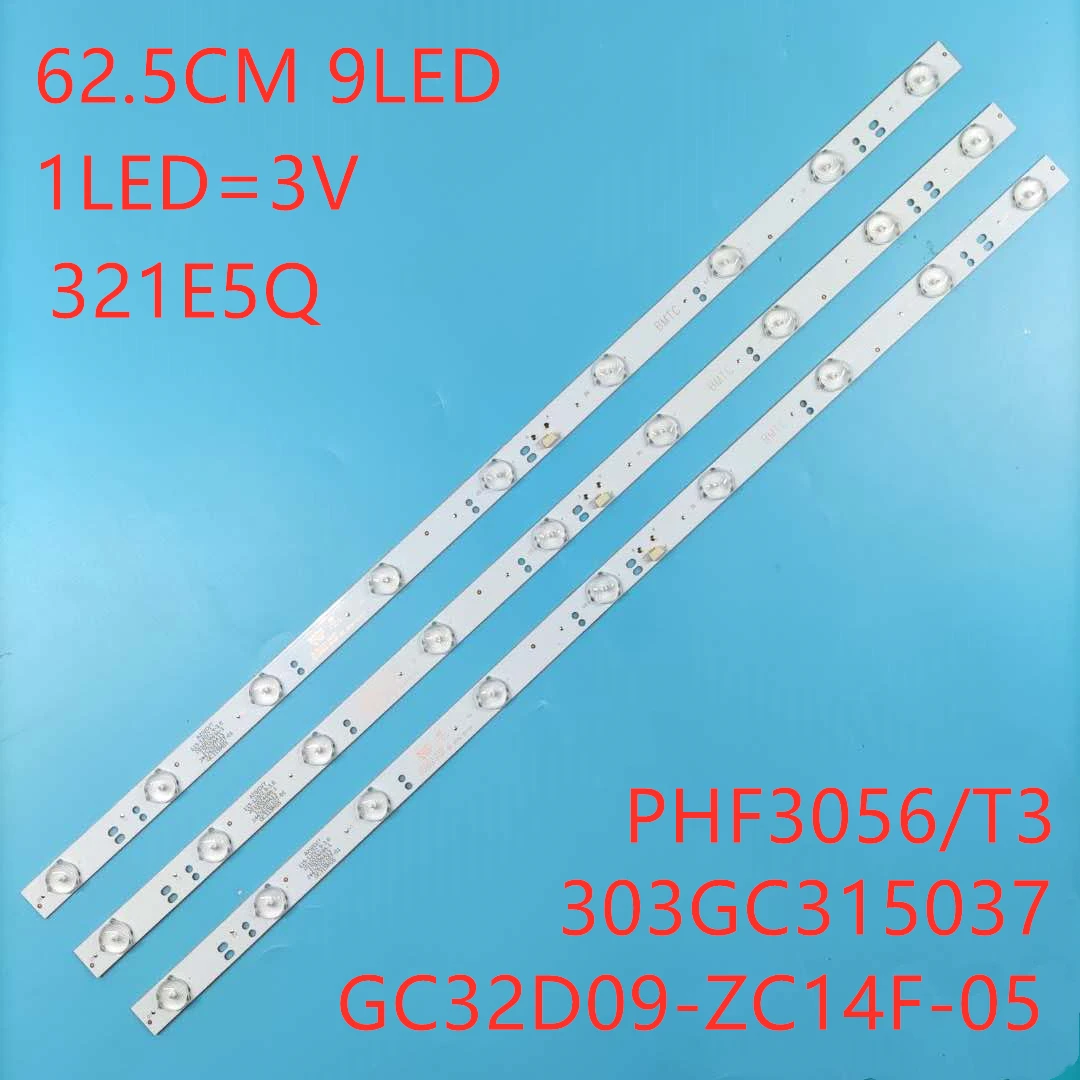 3 шт./компл. светодиодный подсветка полосы для 321E5Q D3216H 32PHF3056/T3 ZDCX315D09 GC32D09-ZC14F-05