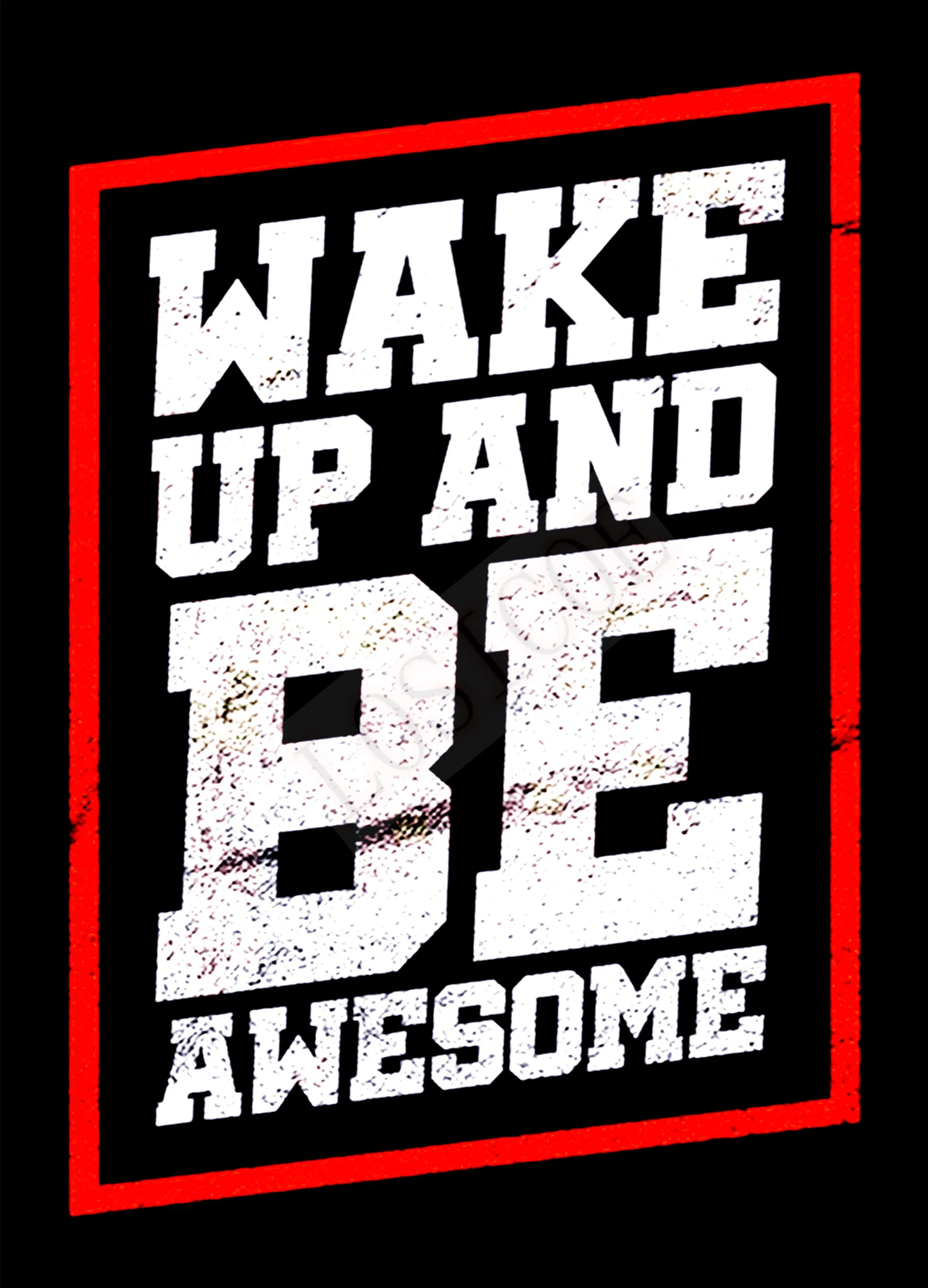 Wake Up and Be Awesome NEW Classroom Motivational Poster
