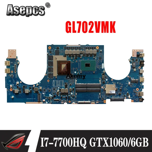 $US $498.20  GL702VMK Motherboard For ASUS GL702VMK GL702VML GL702VM laptop Motherboard GL702VMK Mainboard I7-77