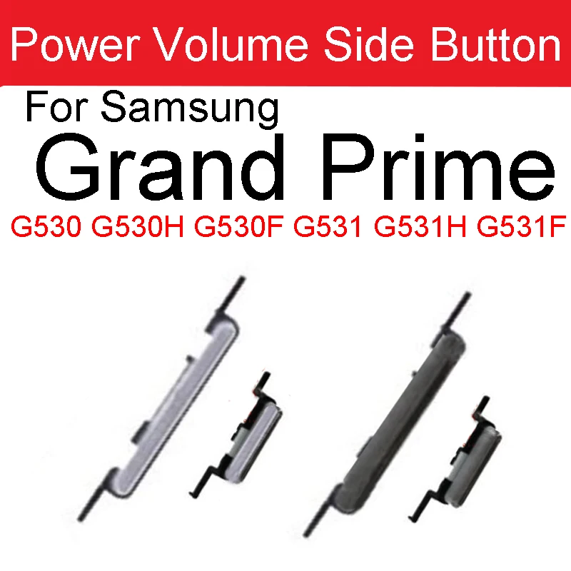 

Volume Side Key+ Power Button For Samsung Galaxy Grand Prime G530 G530H G530F G531 G531H G531F G5306W G5308W G5309W