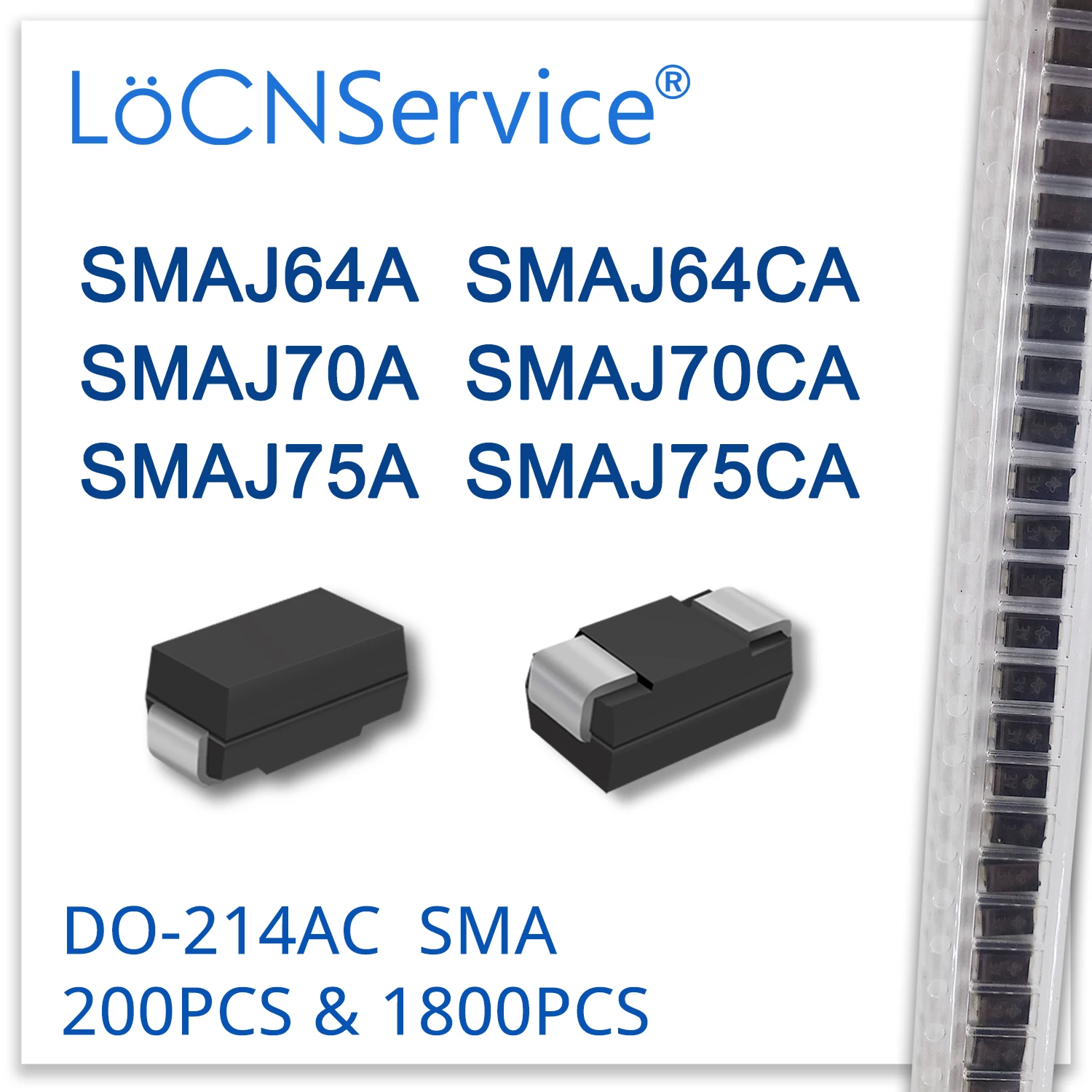 

LoCNService 200PCS 1800PCS SMAJ SMAJ64 SMAJ64A SMAJ64CA SMAJ70 SMAJ70A SMAJ70CA SMAJ75 SMAJ75A SMAJ75CA Diode DO214AC TVS