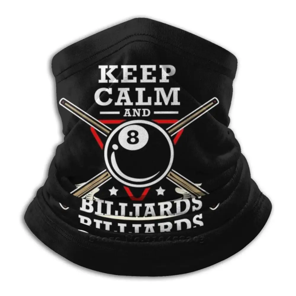 Billiards Keep Calm Play Pool Game Cue Sports Scarf Bandana Headband Outdoor Climbing Warmer Face Mask Billiards Billiard Pool mens blanket scarf