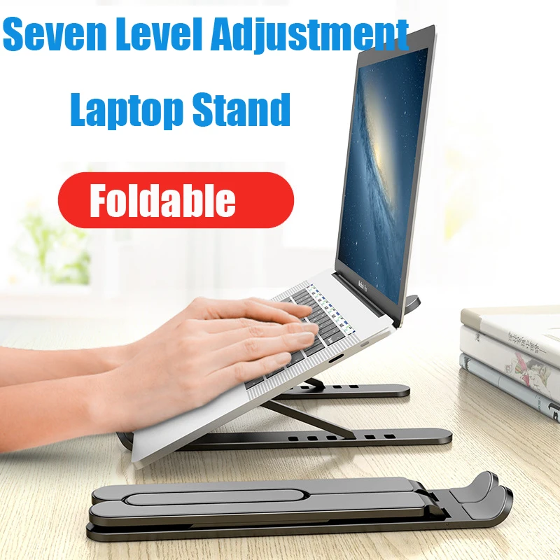 

Portable Laptop Stand for MacBook Pro Notebook Stand Foldable Tablet Stand Non-slip Desktop Notebook Holder Laptop Holder Stand