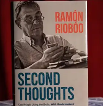 

Second Thoughts by Ramon Rioboo , Magic instruction,Magic Trick