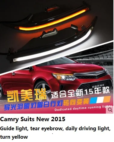 

2 pieces Camry Suits New 2015 Guide light, tear eyebrow, daily driving light, turn yellow