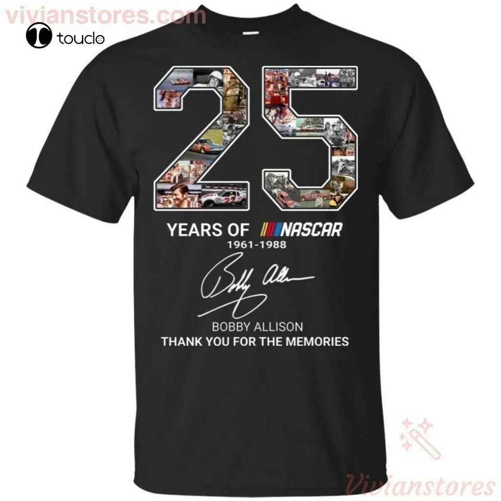

Bobby Allison 25 Years Anniversary T-Shirt Tee Shirt