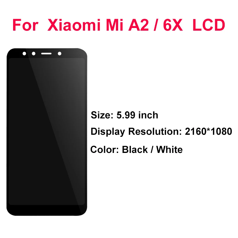 5 99 &quotдля Xiaomi Mi A2 ЖК экран сенсорный дигитайзер детали в сборе для 6X LCD с рамкой Global