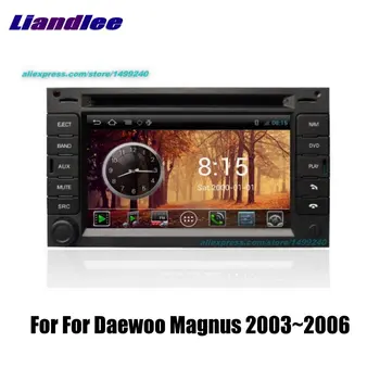 

Liandlee 2din For Daewoo Magnus 2003~2006 Car Android Radio GPS Maps Navigation Player BT WIFI HD Screen Multimedia System