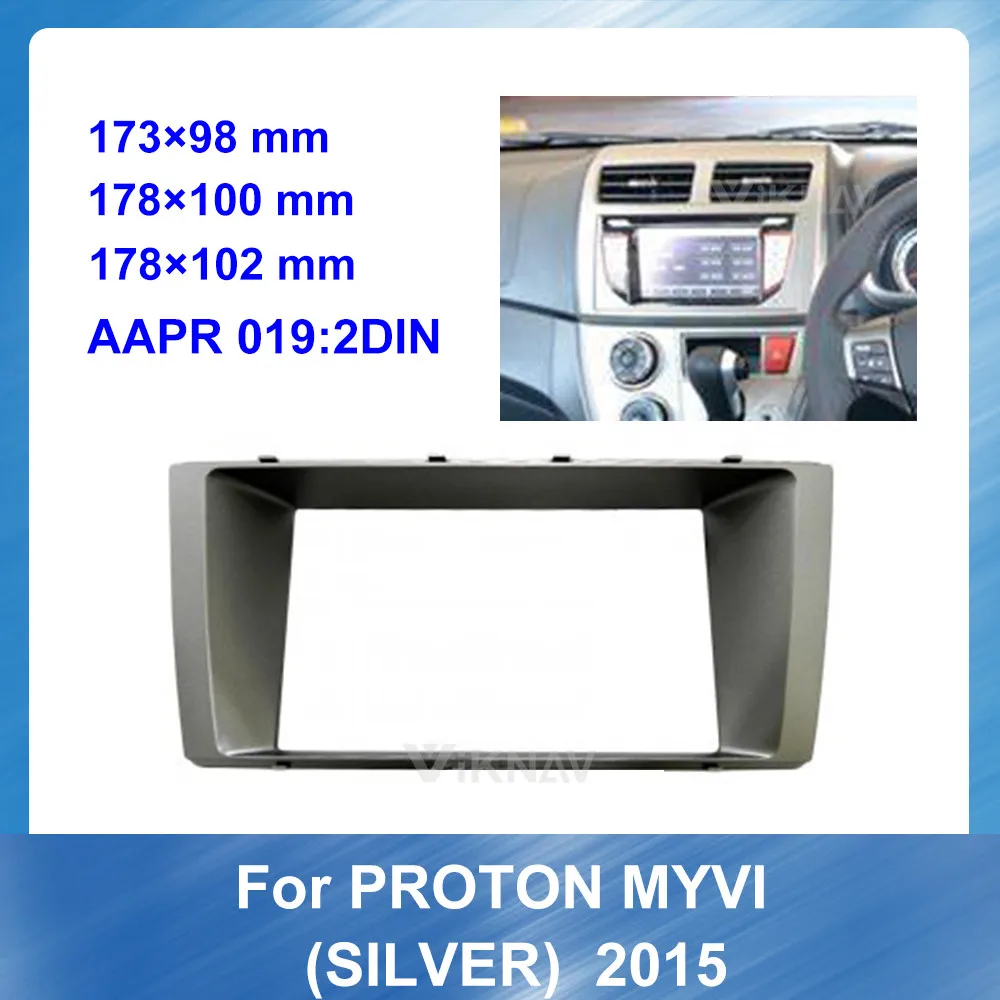 

2DIN Car Stereo DVD Radio Fascia for PROTON MYVI 2015 SILVER Audio Player Panel Adapter Frame Dash Mount Installation Kit