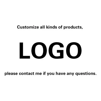 

Customize all kinds of products, please contact me if you have any questions.