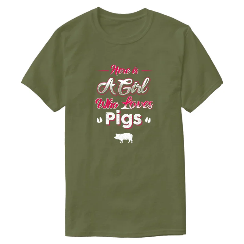 

Summer Breathable Pig Here Is A Girl Who Loves Pigs T Shirt For Men Leisure Customized Men's T Shirt Tee Top Round Collar
