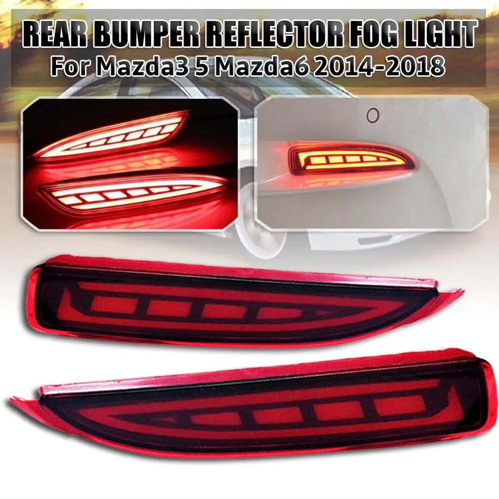 

2Pcs Red LED Rear Bumper Reflector fog Light Lamp Car Accessory For Mazda 3 5 6 2014-2018