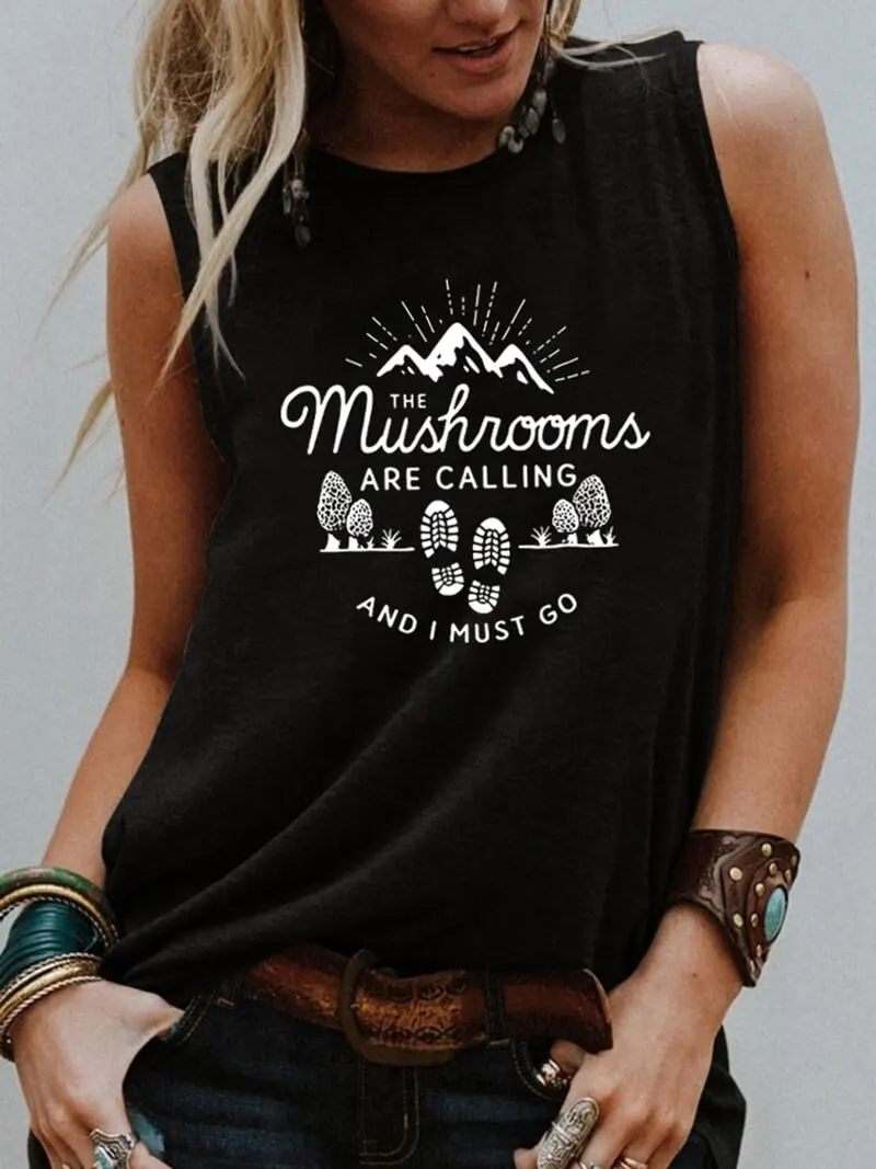

The Mushrooms Are Calling Print Cotton Women Tshirt Outdoor Hiking Shirt Unisex Funny Camping Summer Casual Sleeveless Top
