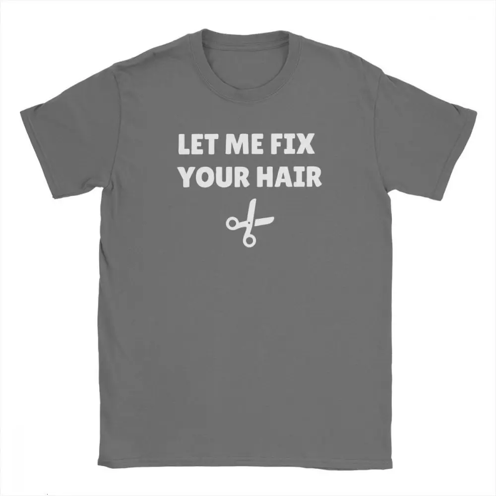 One yona Let Me Fix Hair Barber мужские футболки ножницы-Бритва Парикмахерская Стрижка Тройники короткий рукав хлопок размера плюс