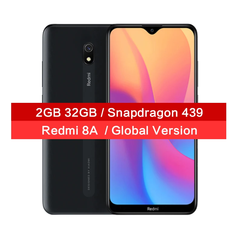 Xiaomi Redmi 8A 8 A с глобальной версией, 2 Гб, 32 ГБ, 6,22 дюйма, Восьмиядерный мобильный телефон Snapdargon 439, 5000 мАч, смартфон с камерой 12 МП - Цвет: Black 2GB 32GB