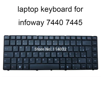 

notebook keyboard for infoway note W7440 W7445 BR Brazilian layout black laptop keyboards no frame brand new internal V111305AK3