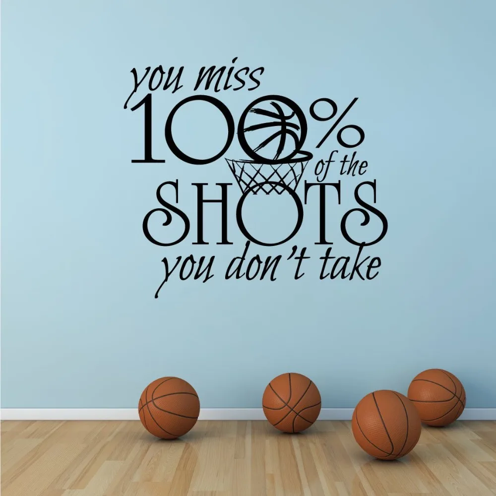 

Motivational Sport Quote Wall Decal Basketball Sport Sign Wall Sticker You miss 100% shots you don't take Vinyl Wall art