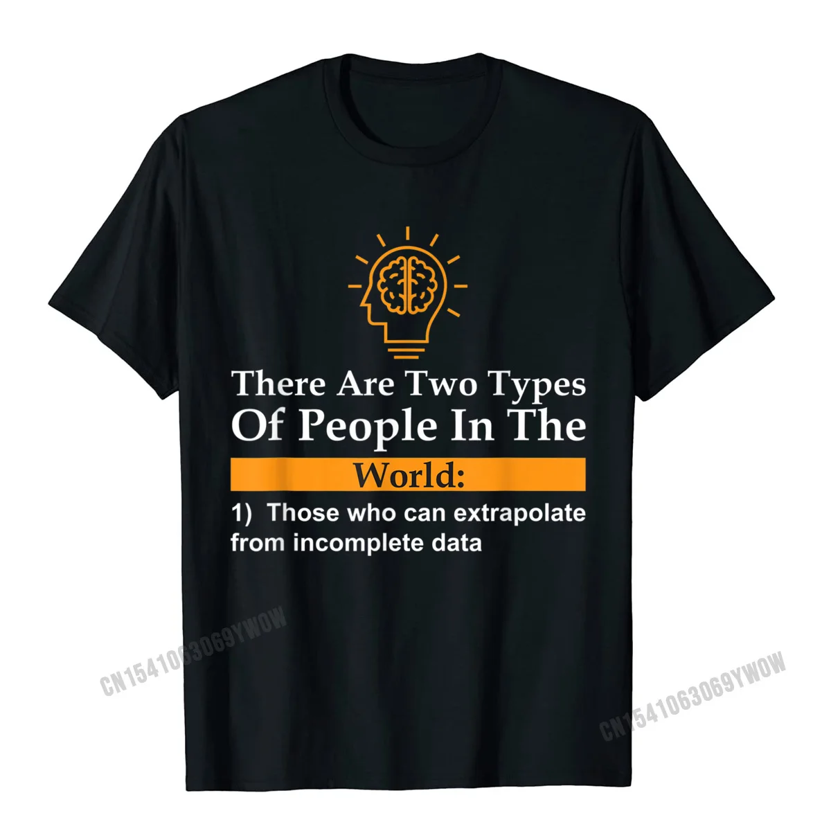 Cotton Fabric Men Short Sleeve Normal T-Shirt Cool Tops Shirt Brand Design O Neck Tops Shirt Free Shipping There Are Two Types Of People Those Who Can Extrapolate T-Shirt__535 black