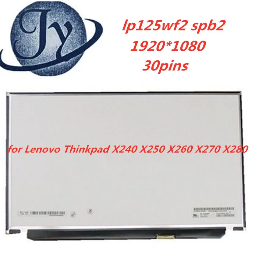 12 ''ЖК-экран для ноутбука LP125WF2(SP)(B2) LP125WF2-SPB2 lp125wf2 spb2 для lenovo Thinkpad X240 X250 X260 X270 X280 FHD ips