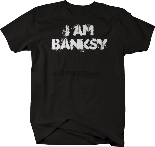 Забавная футболка с надписью I Am Banksy для мужчин и женщин | Мужская одежда