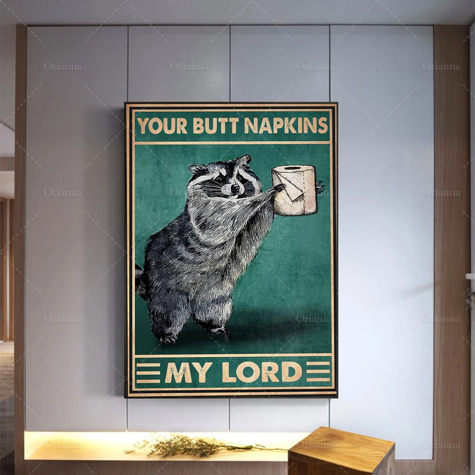 Your Butt Napskins My Lord Poster Raccoon Toilet Paper Wall Art Funny Bathroom Canvas Decor Print ArtworkPrints | Дом и сад