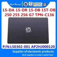 Ноутбук ЖК-дисплей верхняя крышка ЖК-дисплей задняя крышка серого цвета в виде ракушки для hp 15-DA 15-DR 15-DB 15T-DB 250 255 256 G7 TPN-C136 L50302-001 AP2HJ000120