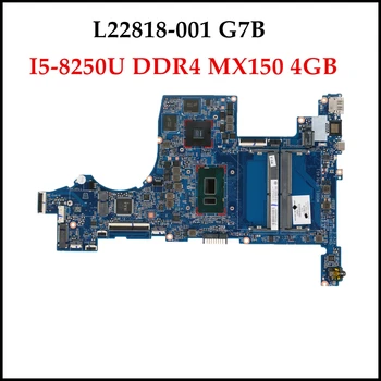 

Quality L22818-001 for HP TPN-Q208 15-CS series Laptop Motherboard DAG7BMB16E0 G7B L22818-601 Mainboard I5-82550U MX150 4GB DDR4