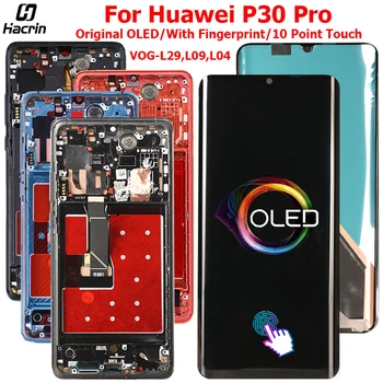 

Original OLED Display For Huawei P30 Pro LCD Display Touch Screen With Frame Digitizer Assembly For Huawei P30 Pro LCD Screen