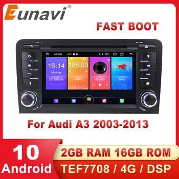 

Eunavi 2Din Android Car DVD Player Radio For Audi A3 8P S3 2003-2012 RS3 Sportback Multimedia Navigation Stereo head unit DSP 4G
