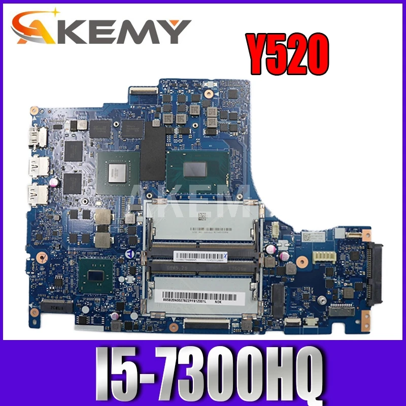Для Lenovo Legion Y520 Y520-15IKBN материнская плата для ноутбука 5B20N00291 с SR32S i5-7300HQ GTX 1050 GPU DY512