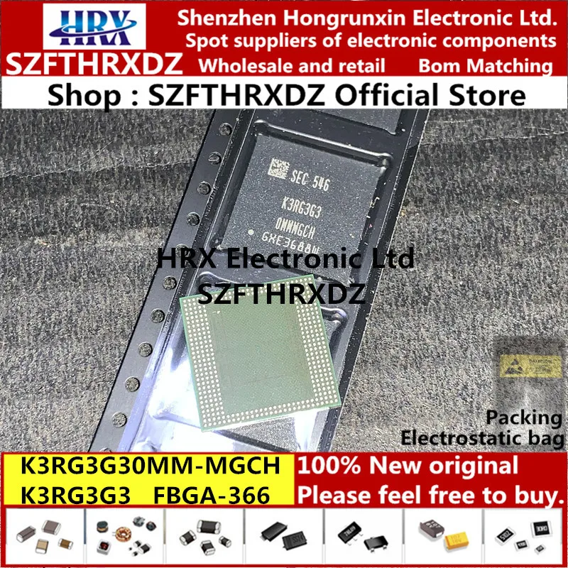 K3RG3G30MM-MGCH FBGA366 K3RG3G3 FBGA-366 K3RG3G3OMM-MGCH(1PCS-2PCS-5PCS-10PCS