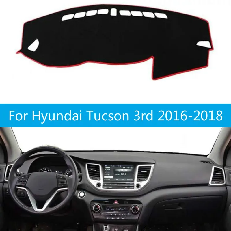 

For Hyundai Tucson 3rd 2016 2017 2018 Car Dashboard Cover Auto Dash Mat Dashboard Pad Carpet Anti-UV Anti-slip Anti-Sun