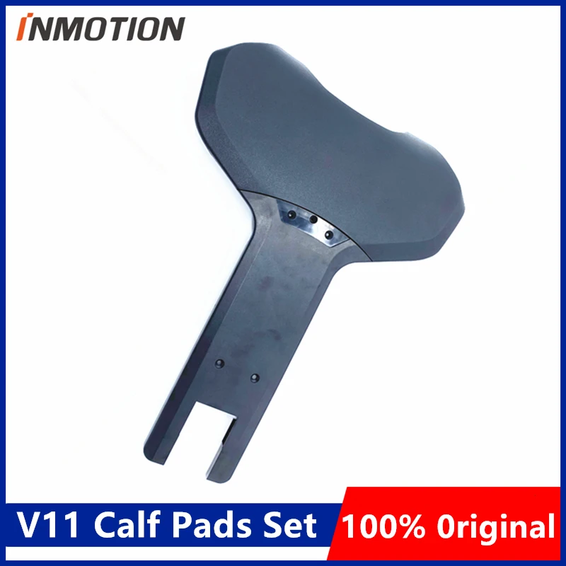 

Original Calf Pads Set For INMOTION V11 Unicycle Self Balance Skateboard Scooter Parts Upper and Lower Calf Pads Accessories