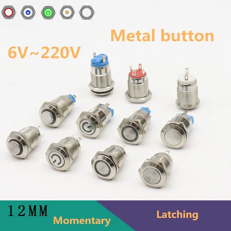 

1PC 12MM Momentary Latching LED 5V 12V 24V 220V Metal Button Switch Instantaneous Button Automatic Reset LED Waterproof Button